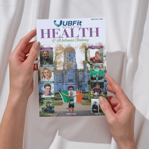 UBFit Health and Wellness Galway Magazine Vol 2